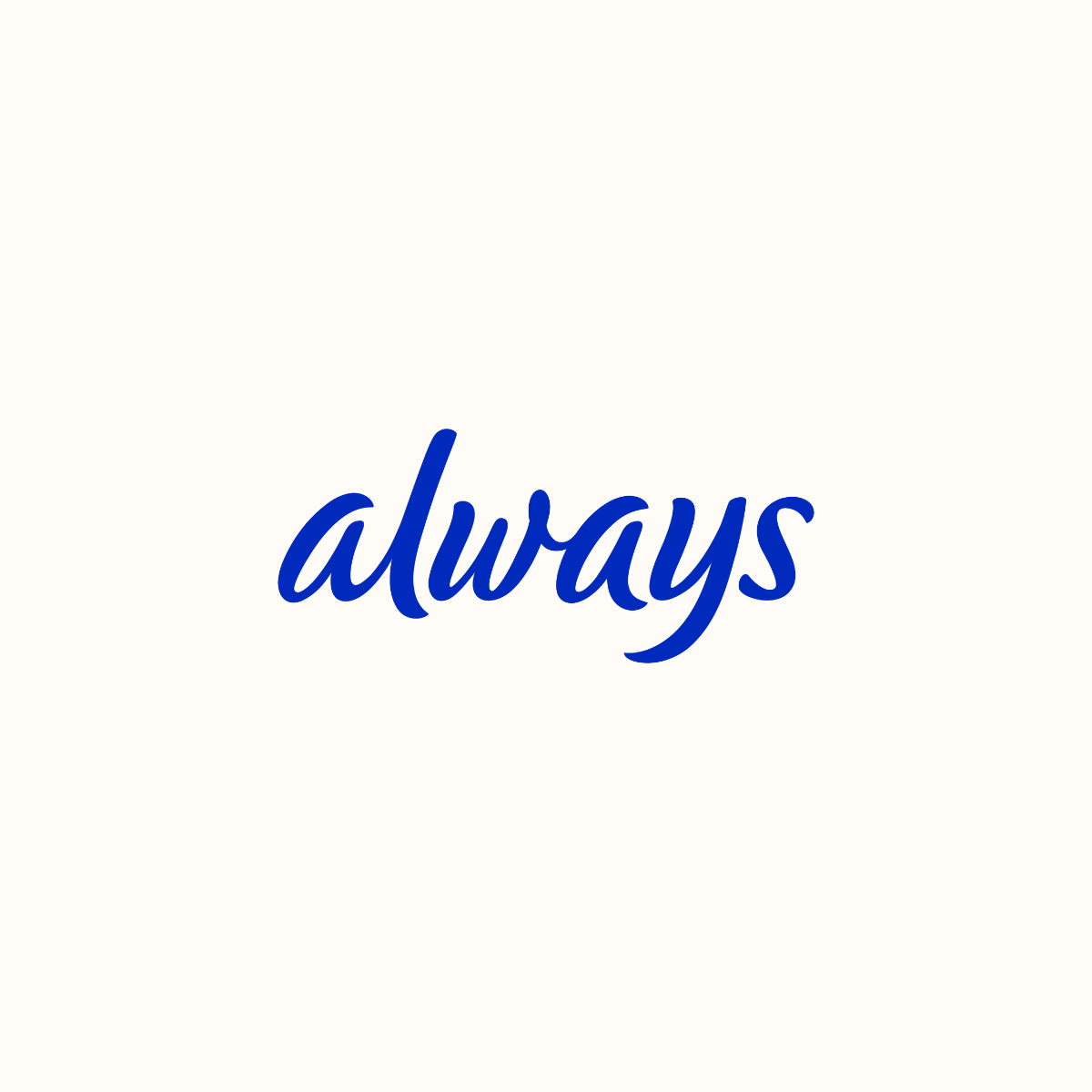 Always